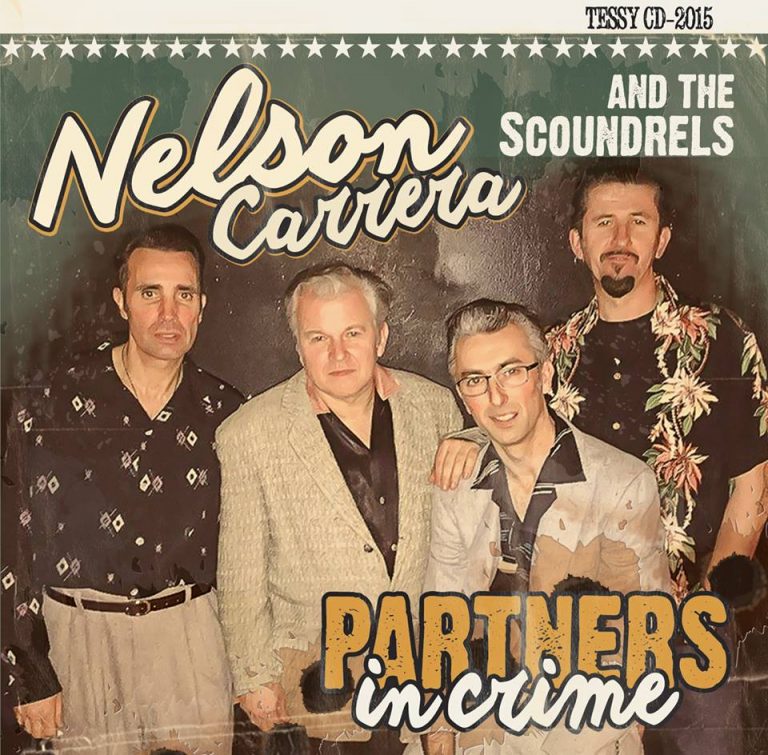 Nelson Carrera & Scoundrels: Partners in Crime CD