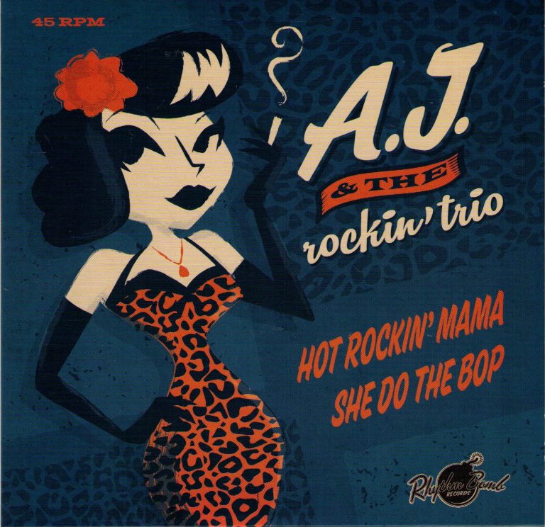 A.J. & The Rockin’ Trio Hot Rockin’ Mama Rhythm Bomb RBR 45-26 Single