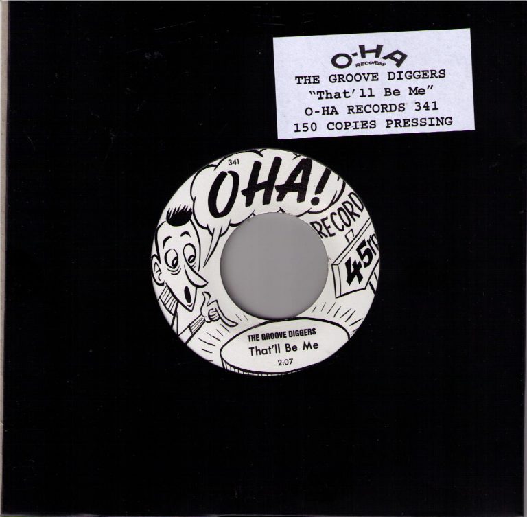 The Groove Diggers That’ll Be Me O-HA Records 341 Single