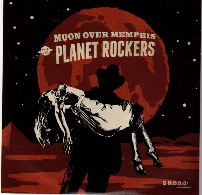 Planet Rockers Moon over Memphis / Hold on Witchcraft 116