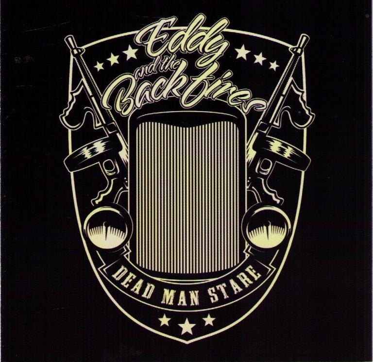 Eddy and the Backfires CD Dead Man Stare