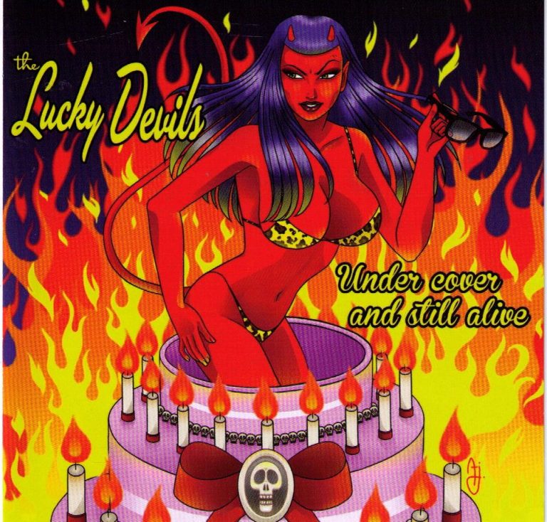 The Lucky Devils CD Under Cover And Still Alive