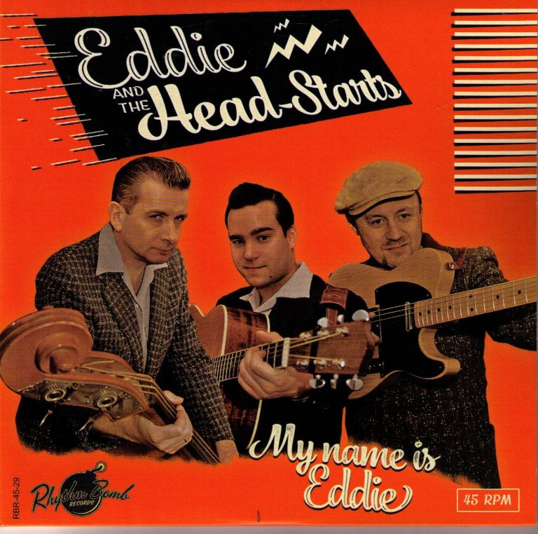 Eddie And The Head-Stants A My Name Is Eddie Blues Stop Knocking At My Door B Playmate I Wanna Make Love Single