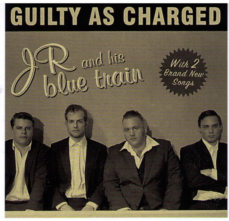 JR And The Blue Train Guilty As Charged CD