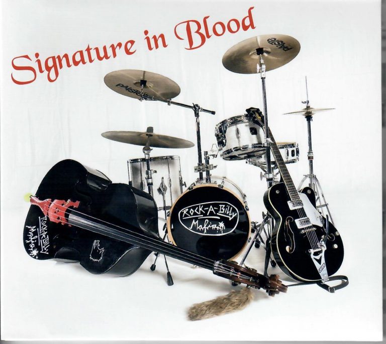 Rockabilly Mafia; Signature In Blood; CD