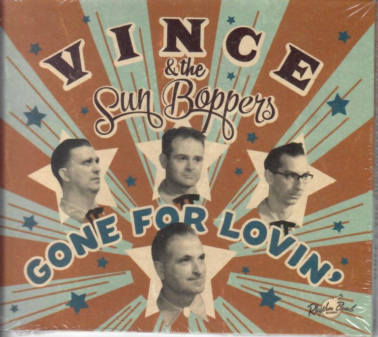 Vince And The Sun Boppers Gone for Lovin’ CD