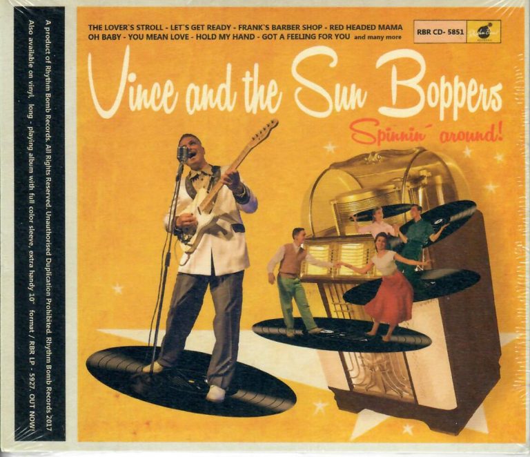 Vince And The Sun Boppers Spinnin’ Around CD