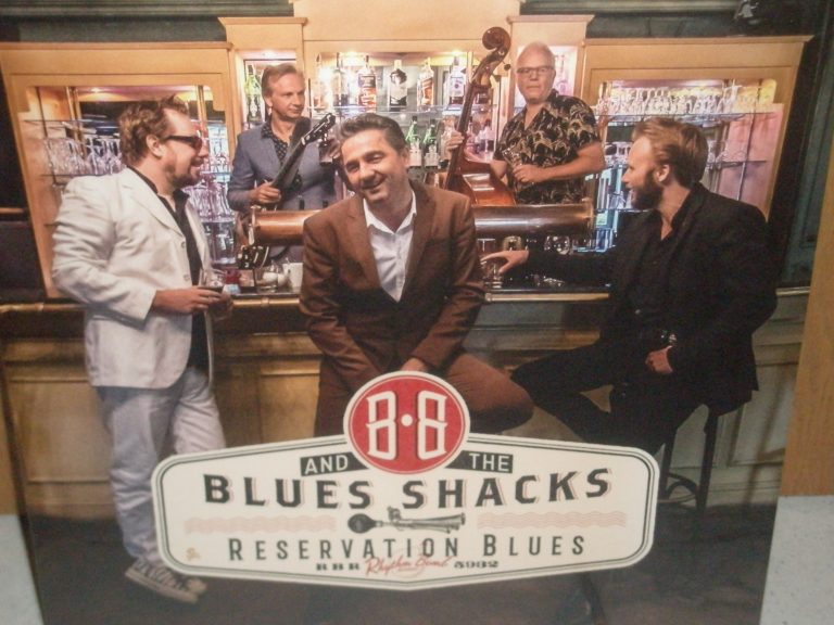BB & The Blues Shacks; Reservation Blues; LP
