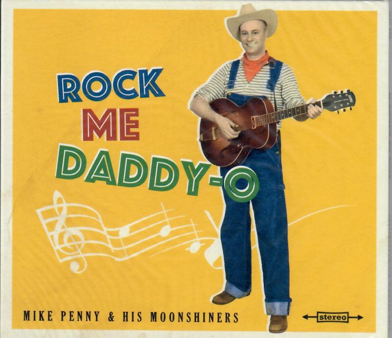 Mike Penny & His Moonshiners; Rock Me Daddy; CD