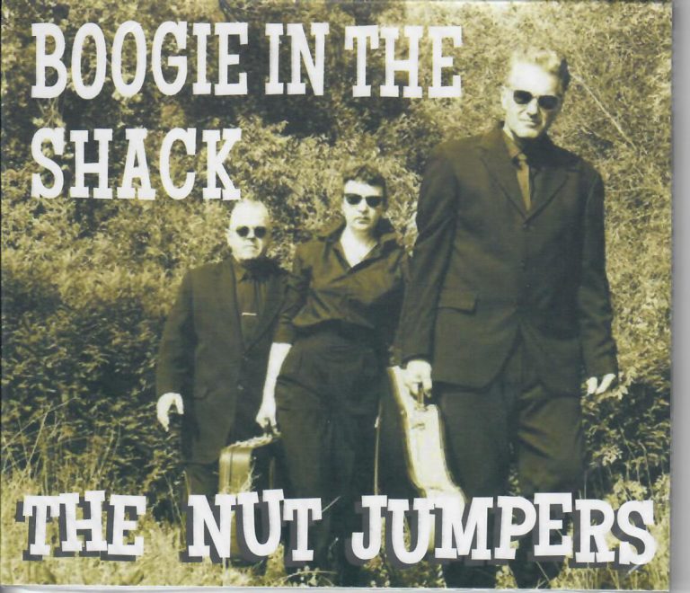 The Nut Jumpers; Boogie In The Shack; CD