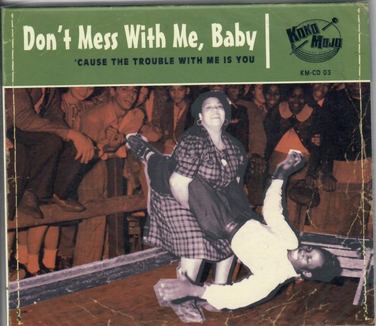 V.A.; Don’t Mess With Me, Baby; CD