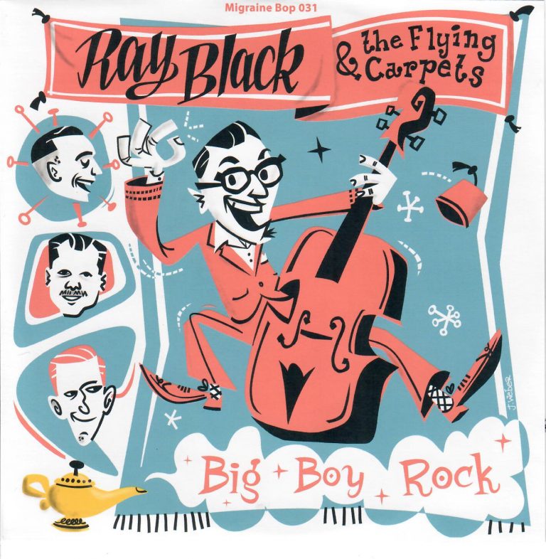 Ray Black & the flying Carpets Big Boy Rock limited Migraine Si