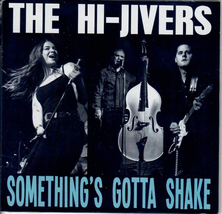 The Hi-Jivers; Something’s Gotta Shake; Wild CD
