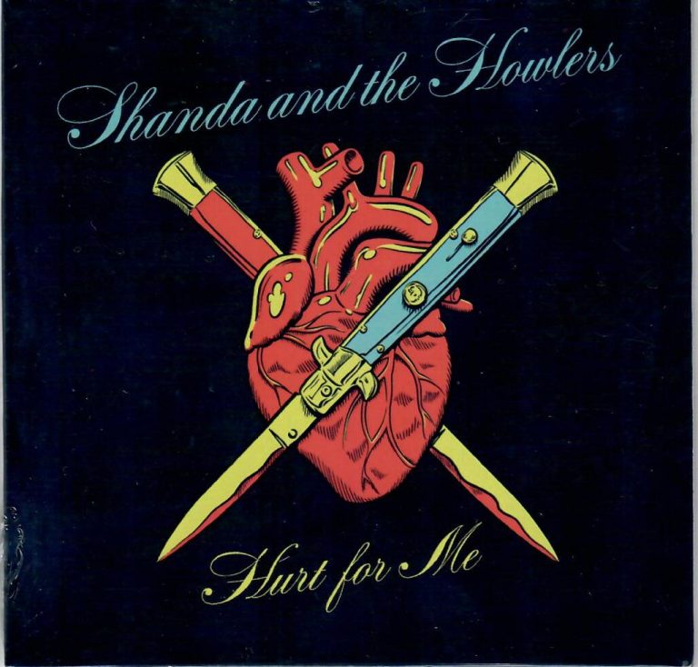 Shanda And The Howlers; Hurt For Me; Wild CD