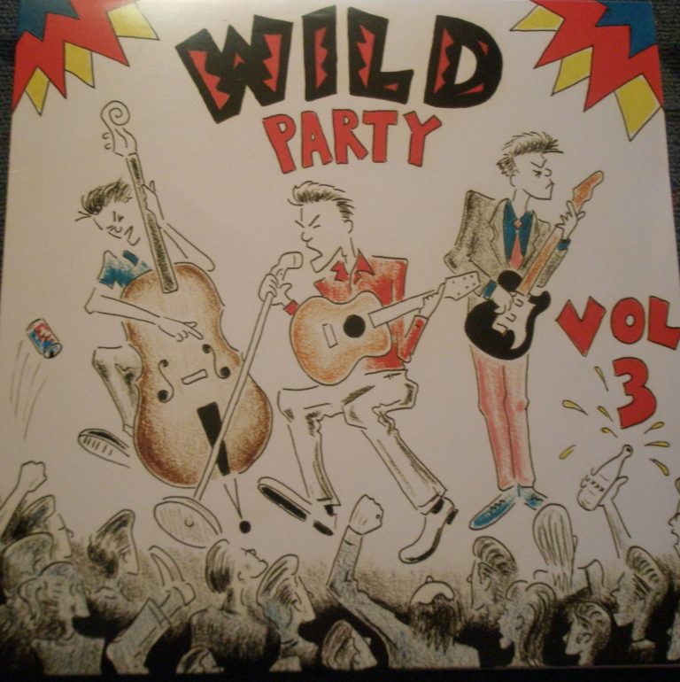 Wild Party Vol 3; LP – limited Wild Records LP