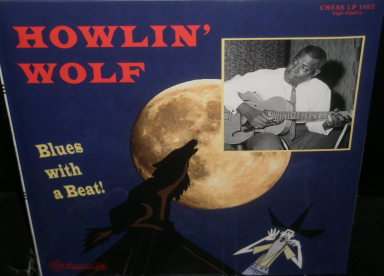 Howlin’ Wolf; Blues With A Beat; 10 Inch LP