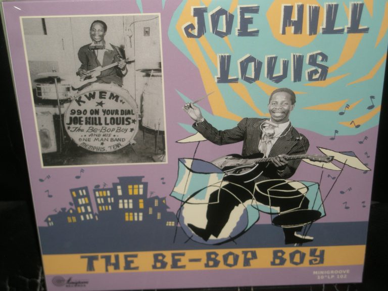 Joe Hill Louis; The The Be-Bop Boy; 10 Inch LP