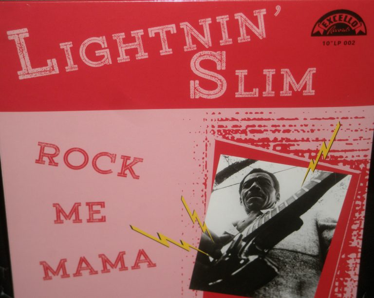 Lightnin’ Slim; Rock Me Mama; Ten Inch LP