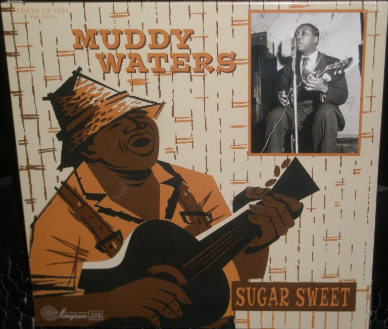 Muddy Waters Sugar Sweet; 10 Inch LP