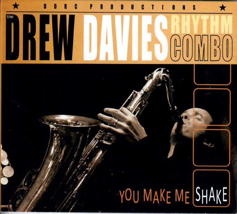 Drew Davies Rhythm Combo; You Make Me Shake; CD