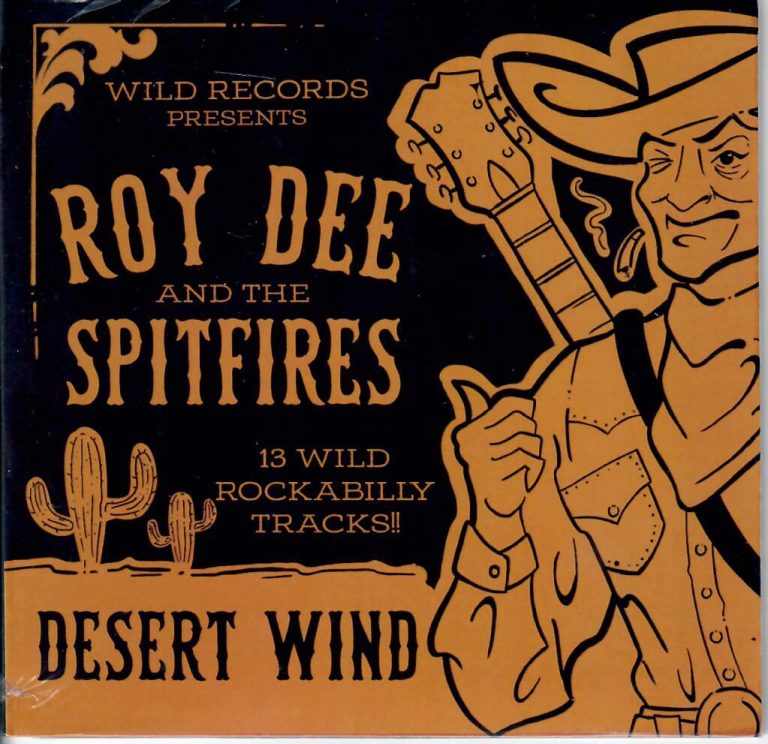 Roy Dee And The Spitfires; Desert Wind; Wild Records CD