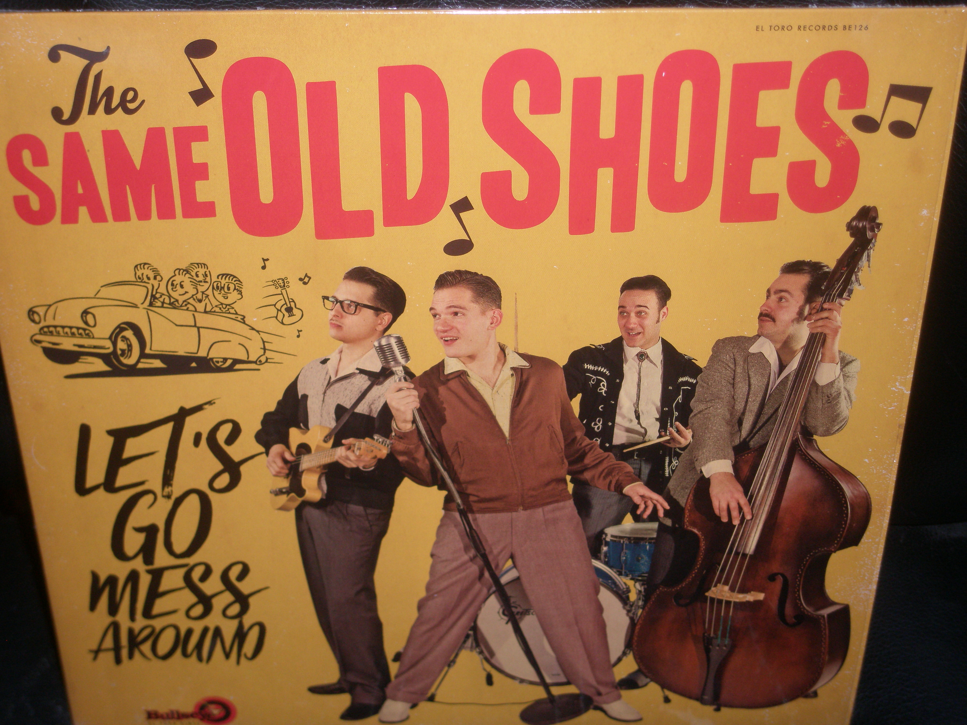 The Same Old Shoes; Let's Go Mess Around; LP – Tessy Records