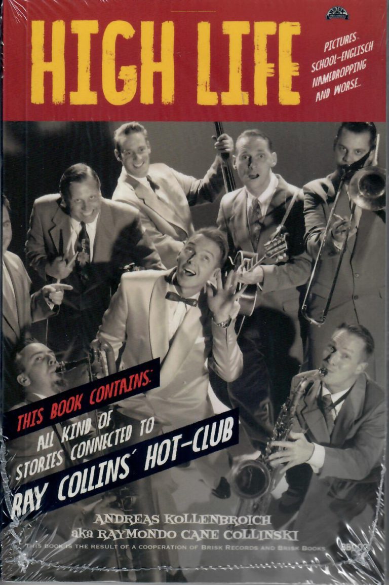 Ray Collins Hot-Club: High Life; new book