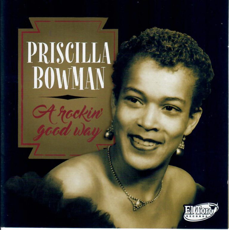 Priscilla Bowman; A Rockin’ Good Way; CD