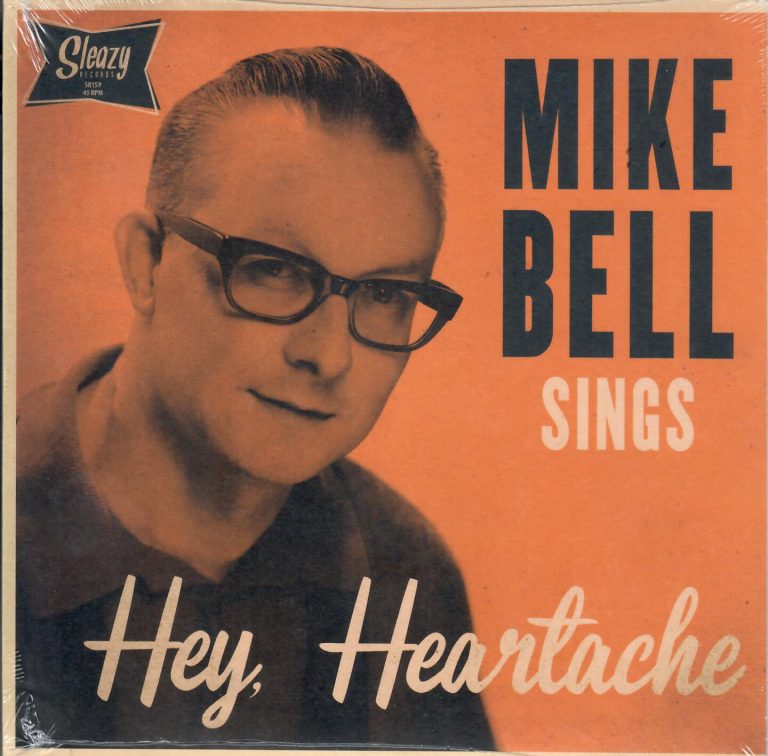 Mike Bell sings Hey, Heartache; Single
