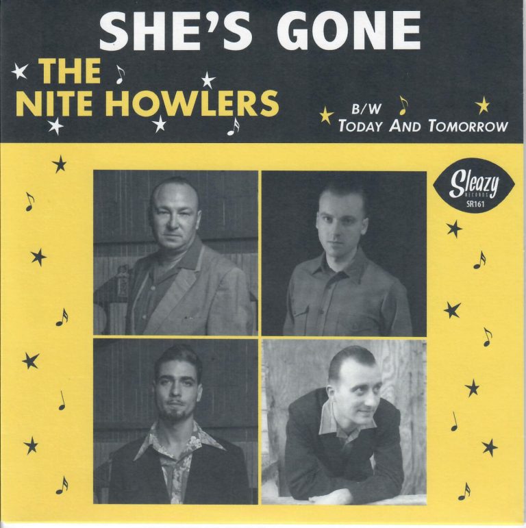 The Nite Howlers; She’s Gone; Single