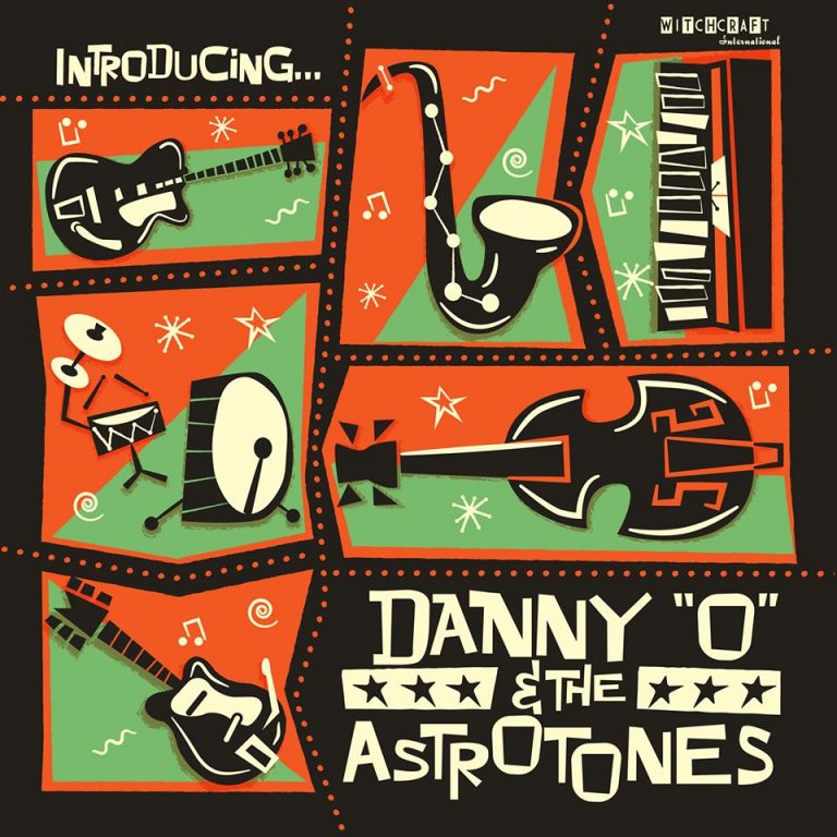 Danny “O” & The Astrotones; Introducing; LP