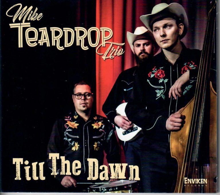 Mike Teardrop Trio; Till the Dawn; CD