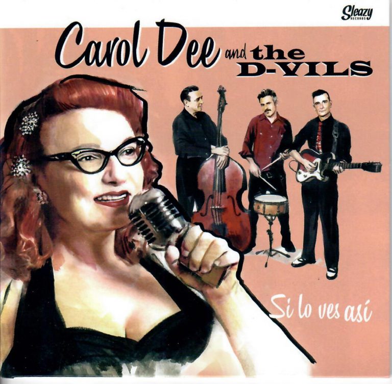 Carol Dee and the Devils; Si lo vs asi; CD