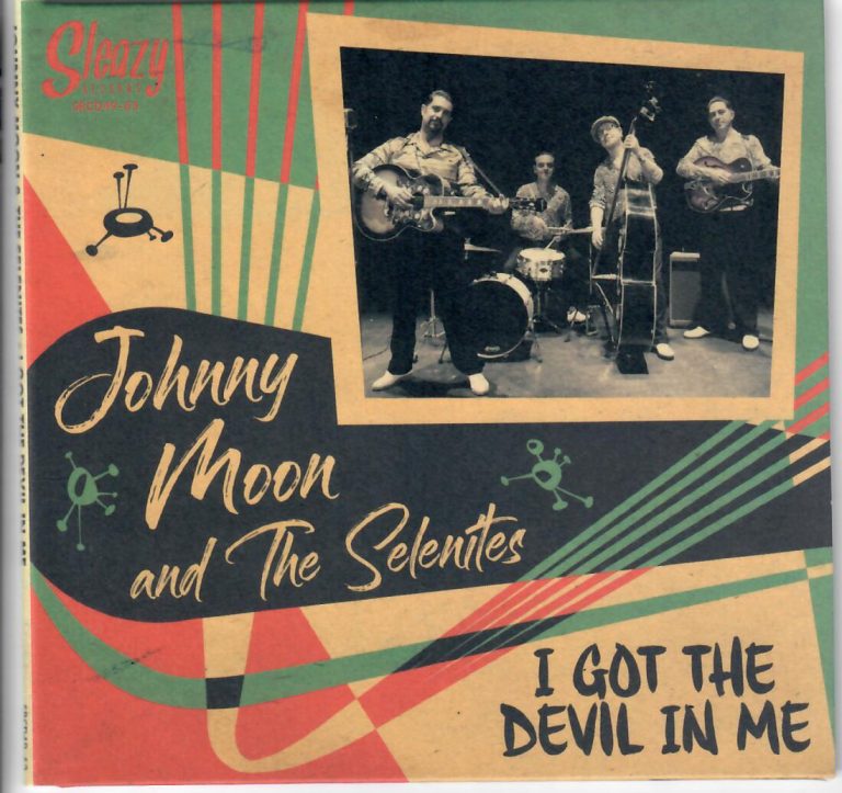 Johnny Moon And The Selentites; I Got The Devil In Me; CD