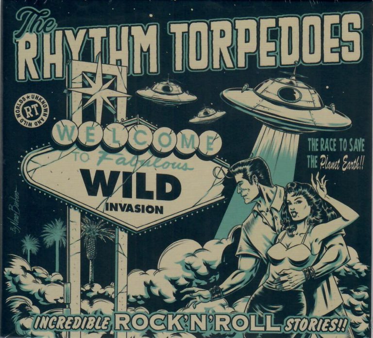 Rhythm Torpedoes; Welcome To Fabulous Wild Invasion; CD