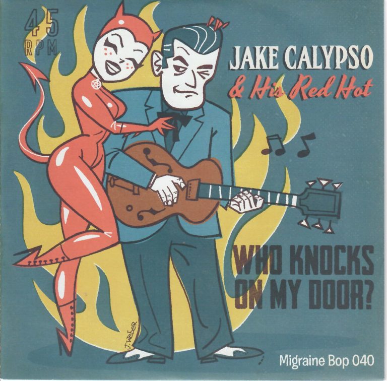 Jake Calypso & His Red Hot; Who Knocks On My Door; Single