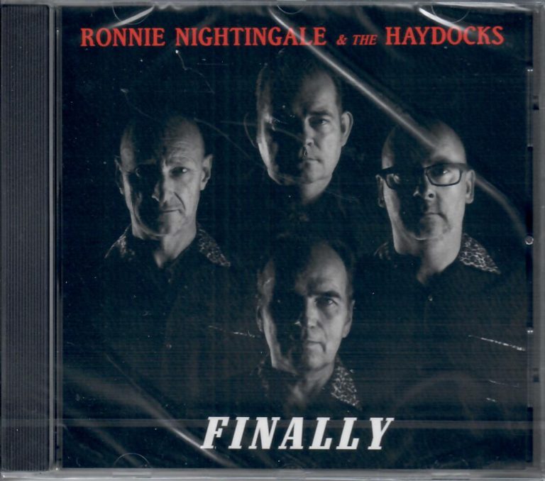 Ronnie Nightingale & The Haydocks; Finally; CD