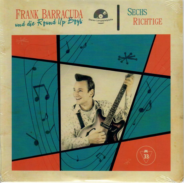 Frank Barracuda und die Round up Boys  Sechs Richtige 7″ Mini LP