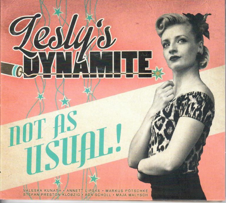 Lesly’s Dynamite Not as usual  KOMBI Tessy CD + LP 3001 schwarzes Vinyl