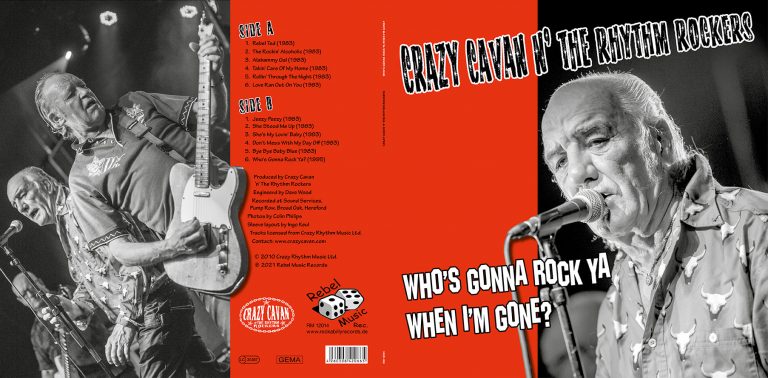 Crazy Cavan Who’s gonna Rock ya when I’m gone? (LP foldout Cover) Black Vinyl