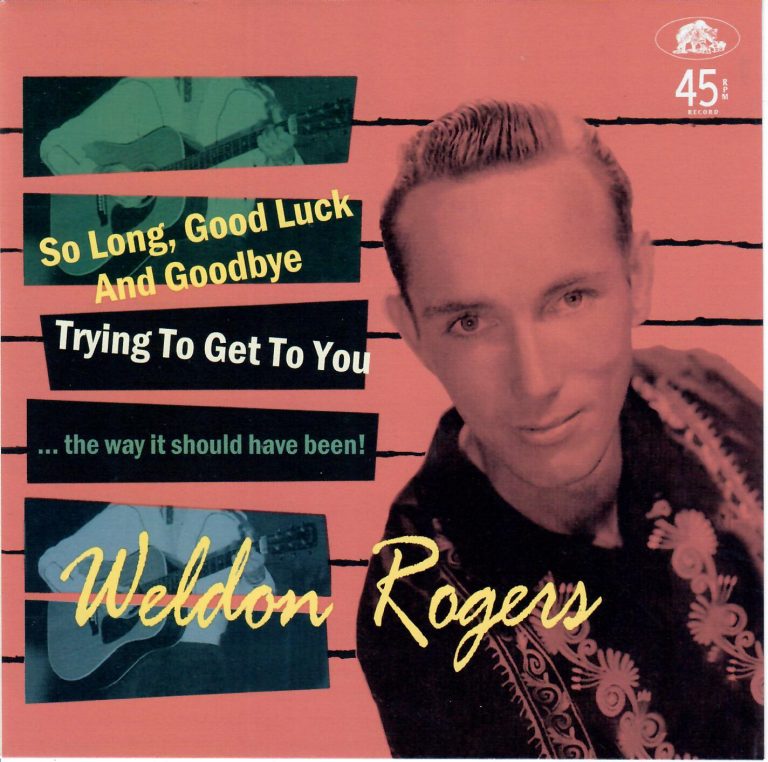 Weldon Rogers So long, good Luck and goodbye limited Bear Family 45 + autogram card!