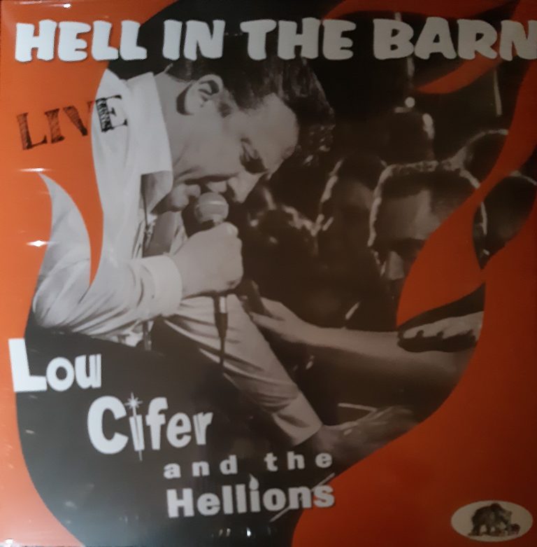 Lou Cifer and the Hellions Hell in the Barn 12″ LP +CD+Booklet  Bear Family