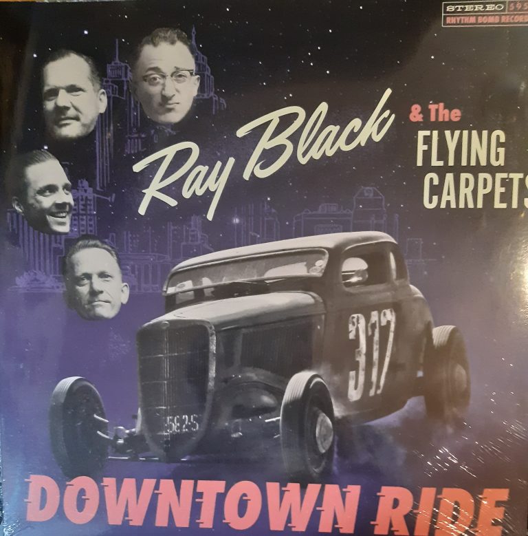 Ray Black and the flying carpets:Downtown Ride CD
