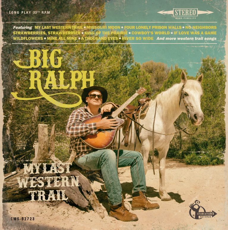Big Ralph My last western trail CD + 180g Vinyl LP schwarzes Vinyl – only 100 pressed! + 8 page booklet — only few left!