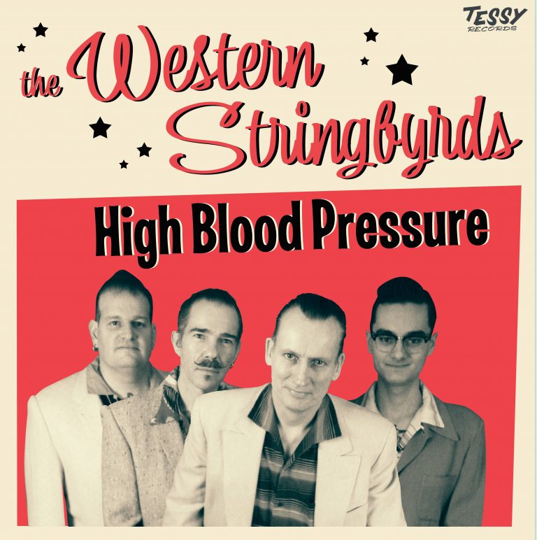 Western Stringbyrds High Blood Pressure – Am I to be the One BUNDLE Tessy 10″LP 1023 (black) + 7″ + CD
